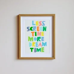 New Less Screen Time, More Dream Time Riso Print Screen Print Wall Art